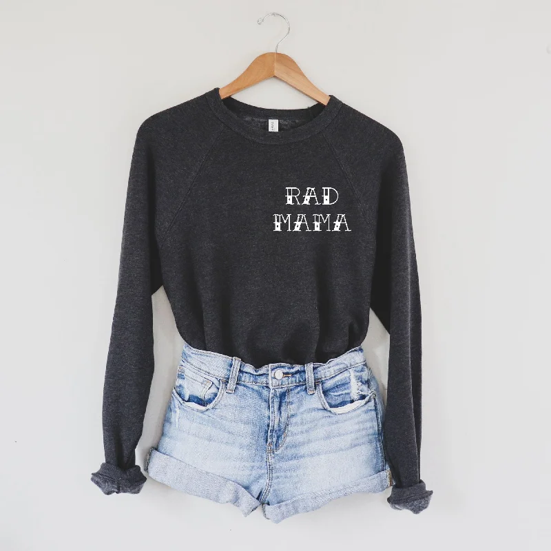 Rad Mama Sweatshirt *UNISEX FIT*