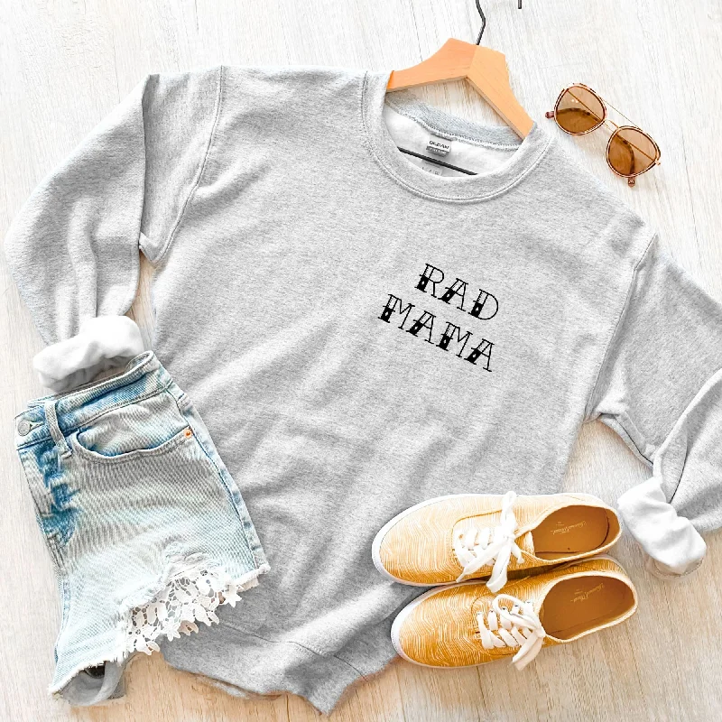 Rad Mama Sweatshirt *UNISEX FIT*