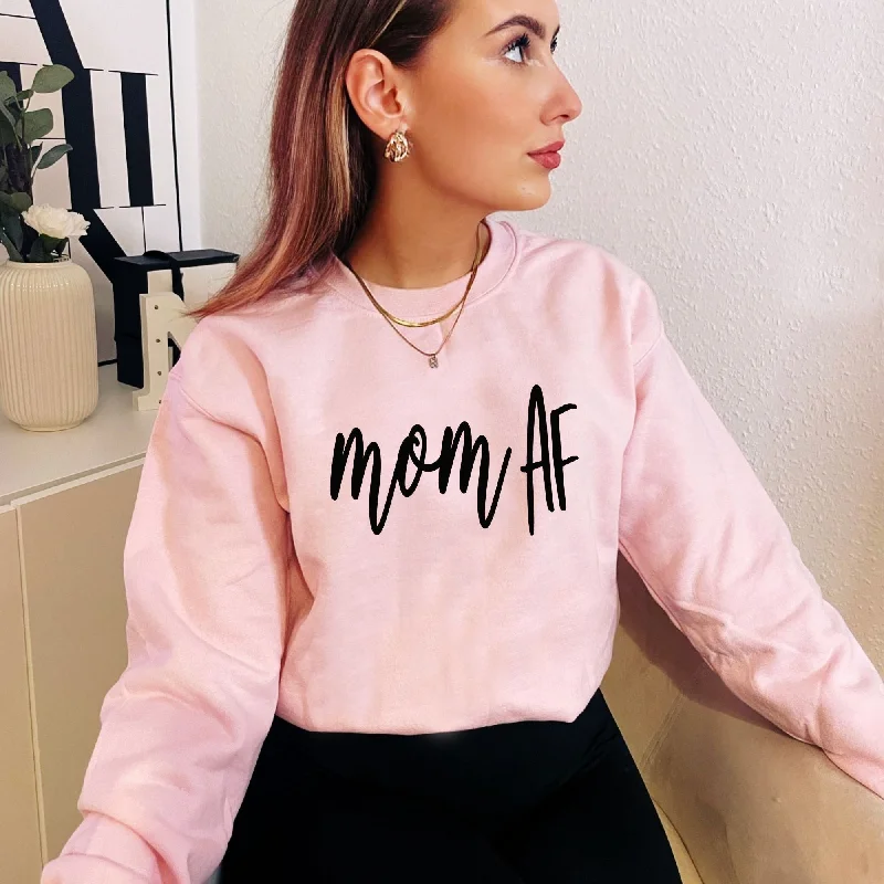 Mom AF Sweatshirt *UNISEX FIT*